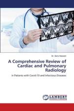 A Comprehensive Review of Cardiac and Pulmonary Radiology af Sara Hassani