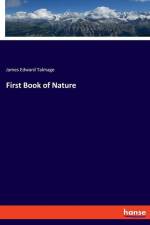 First Book of Nature af James Edward Talmage