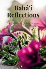 Bahai Reflections