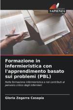Formazione in infermieristica con l'apprendimento basato sui problemi (PBL) af Gloria Zegarra Casapía