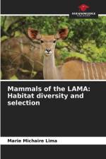 Mammals of the LAMA: Habitat diversity and selection af Marie Michaire Lima