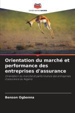 Orientation du marché et performance des entreprises d'assurance af Benson Ogbonna