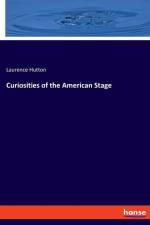 Curiosities of the American Stage