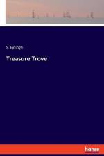 Treasure Trove af S. Eytinge