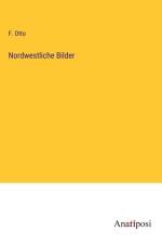 Nordwestliche Bilder af F. Otto