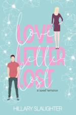 Love Letter Lost: A Second Chance Romance af Hillary Slaughter