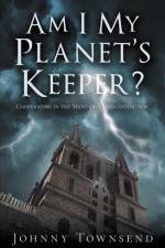 Am I My Planet's Keeper? af Johnny Townsend