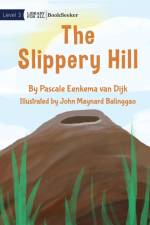 The Slippery Hill af Pascale Eenkema van Dijk