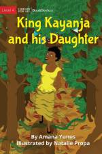 King Kayanja and his Daughter af Amana Yunus