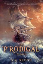 The Prodigal af S. K. Keogh