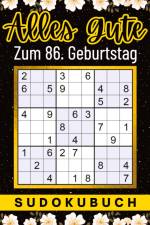 86 Geburtstag Geschenk | Alles Gute zum 86. Geburtstag - Sudoku af Isamrätsel Verlag