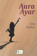 Aura Ayar af Lilia Ávalos
