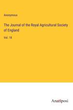The Journal of the Royal Agricultural Society of England af Anonymous