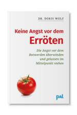 Keine Angst vor dem Erröten af Doris Wolf