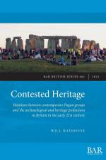 Contested Heritage af Will Rathouse