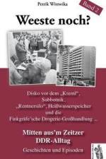 Mitten aus'em Zeitzer DDR-Alltag af Petrik Wittwika