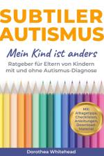 Subtiler Autismus af Dorothea Whitehead