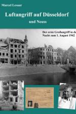 Luftangriff auf Düsseldorf und Neuss af Marcel Lesaar
