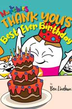 THANK YOU's best ever Birthday af Ben Linehan