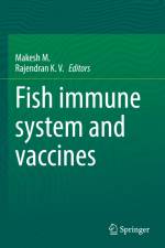 Fish immune system and vaccines af Rajendran K. V.