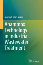 Anammox Technology in Industrial Wastewater Treatment af Maulin P. Shah