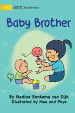 Baby Brother af Nadine Eenkema van Dijk