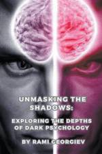 Unmasking the Shadows af Rami Georgiev