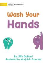 Wash Your Hands af Lilith Dollard