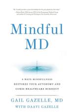 Mindful MD af Gail Gazelle