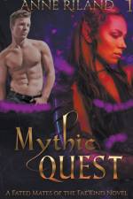 Mythic Quest af Anne Riland