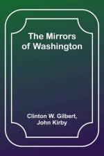 The Mirrors of Washington af Clinton W. Gilbert