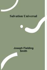 Salvation Universal af Joseph Fielding Smith