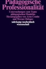 Pädagogische Professionalität af Werner Helsper