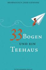 33 Bogen und ein Teehaus af Mehrnousch Zaeri-Esfahani