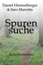 Spurensuche af Daniel Himmelberger