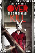Overkill af Astrid Korten