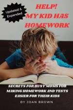 Updated & Revised Help! My Kid Has Homework af Joan Brown