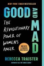 Good and Mad af Rebecca Traister