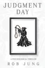 Judgment Day af Rob Jung