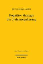 Kognitive Strategie der Systemregulierung af Nicola Rebecca Meier