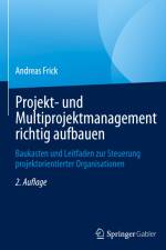 Projekt- und Multiprojektmanagement richtig aufbauen af Andreas Frick