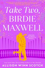 Take Two, Birdie Maxwell af Allison Winn Scotch