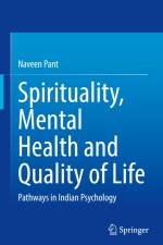 Spirituality, Mental Health and Quality of Life af Naveen Pant