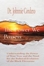 The Power We Possess af Johnnie Cordero