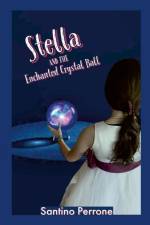 Perrone, S: Stella and the Enchanted Crystal Ball af Santino Perrone