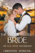 The Stable Master's Bride af Christine Sterling