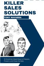 Killer Sales Solutions af Tony Navarra