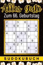 66 Geburtstag Geschenk | Alles Gute zum 66. Geburtstag - Sudoku af Isamrätsel Verlag