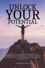 Unlock Your Potential af Christoffer Smestad