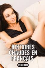 Histoires Chaudes en Français af Eva Rossi